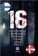 16: antologija savremene danske i finske noar priče